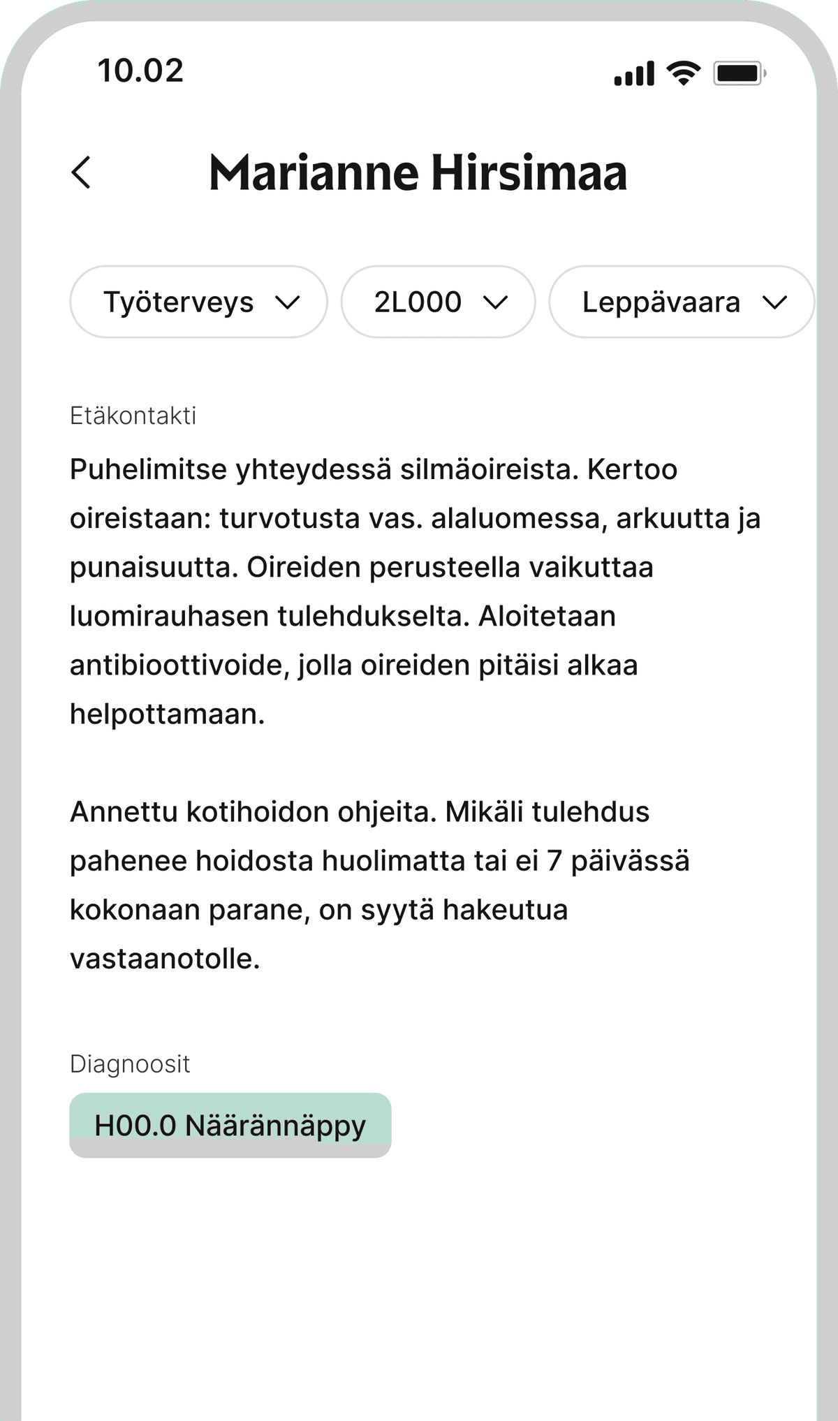 Kuvakaappaus Mehidoc app:ista, jossa lääkäri on tehnyt kertomuskirjauksen asiakkaasta